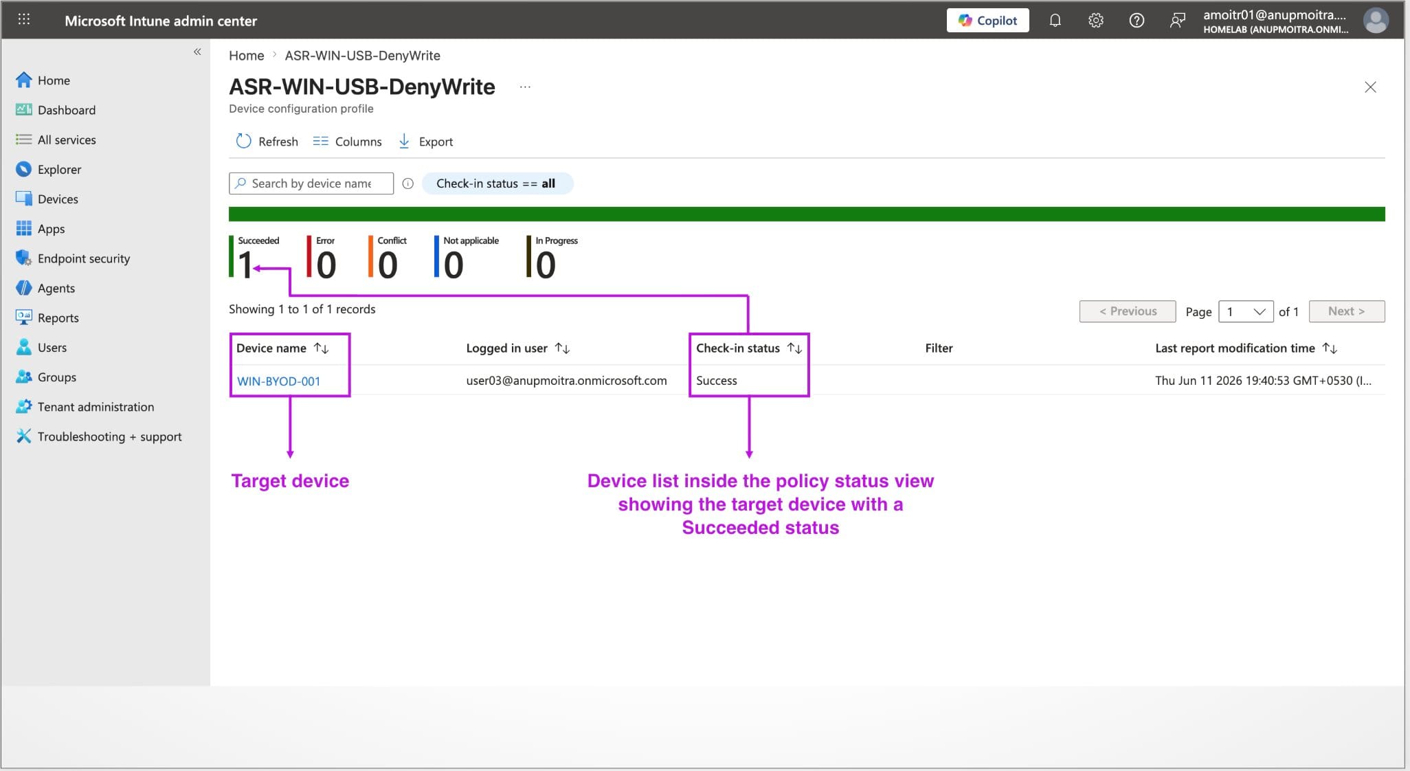 Microsoft Intune policy device status list showing the target device with a Succeeded status